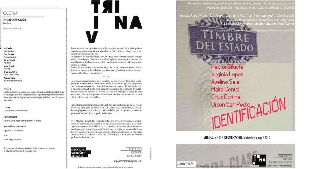 &amp;nbsp;proyecto&amp;nbsp;IDENTIFICACION.&amp;nbsp;artistas: &amp;nbsp;virginia lopez, avelino sala, maite centol, hector siluchi, orson san pedro&amp;nbsp;https://www.facebook.com/Vitrina24